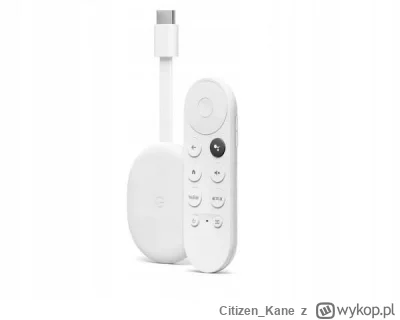 Citizen_Kane - Korzysta ktoś z przystawki do TV? Rozważam zakup Chromecast 4, ale moż...