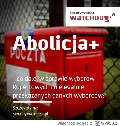 WatchdogPolska - Pamiętacie jeszcze sprawę danych osobowych wyborców nielegalnie prze...