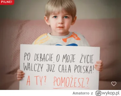 Amatorro - @rogaty_skurczybyk: Wybrali dziecko z najdroższą możliwą terapią, żeby móc...