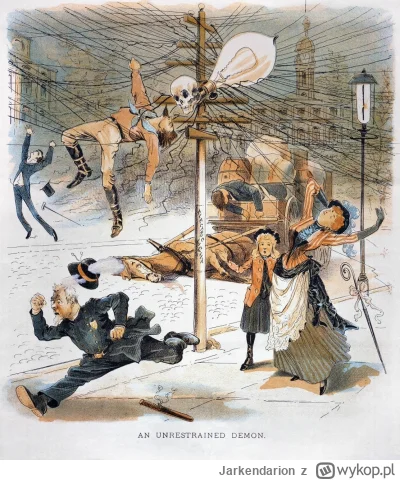 Jarkendarion - Oto plakat demonizujący fenomen energii elektrycznej. Gdyby wtedy wygr...