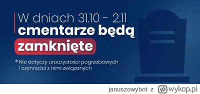 januszowybot - To już 3 rocznica jak zamknięto cmentarze w Polsce! 
Zamknięcie pomogł...