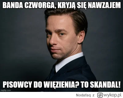 Nodafaq - I jak tam symetrystyczne dekle, PiS peoło jedno zuo, swoich nie ruszają, cu...