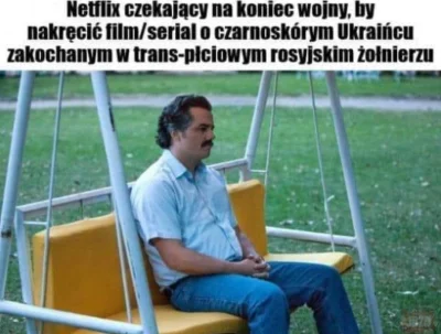 KW23 - #heheszki
#humorobrazkowy
#netflix
#bekazlewactwa