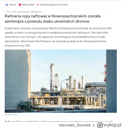 Hieronim_Berelek - No proszę, dzisiaj została zaatakowana też 2 rafineria w Nowoszach...
