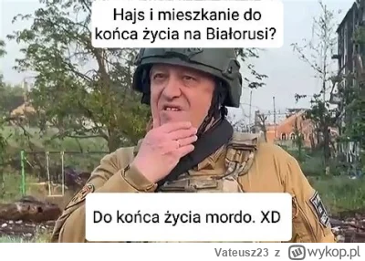 Vateusz23 - Hajs i mieszkanie do konca życia mordo  #wojna #ukraina #czeczko #bialoru...