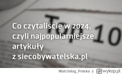 WatchdogPolska - Koniec roku, więc wjeżdża kolejne podsumowanie (⌐ ͡■ ͜ʖ ͡■)

Wybory,...