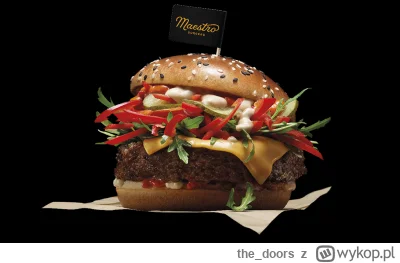 the_doors - a kto pamięta tego burgera najlepszy był a nie jakieś tam #!$%@? drwale #...