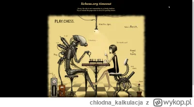 chlodna_kalkulacja - Pierwszy raz widzę ten ekran timeout. ( ͡° ͜ʖ ͡°)

#szachy