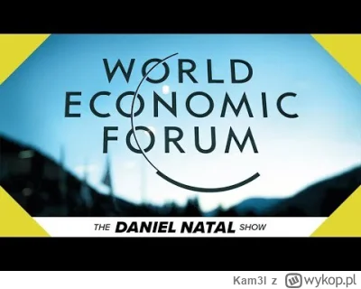 Kam3l - #wef  #agenda2030  #nwo #szczepienia #koronawirus #davos