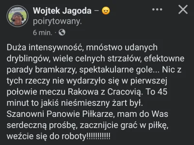 Weles_Naczelnik - Pan Wojtek Jagoda zawsze prawdę powie 

#mecz #bojowkawojciechajago...