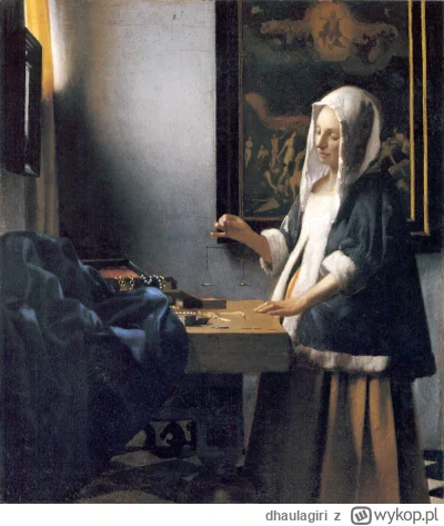dhaulagiri - Jan Vermeer
Ważąca perły 

#sztuka #art #obrazy #malarstwo