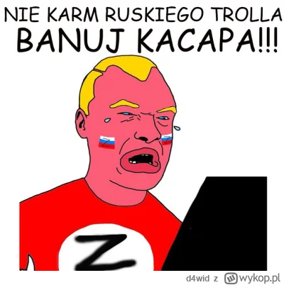d4wid - >@d4wid: gówno a nie kacapskie wojsko, ta narracja to tylko sianie paniki bo ...