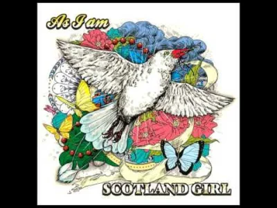 skomplikowanysystemluster - Japanese Song of the Day # 195
SCOTLAND GIRL - REFRAIN
#j...