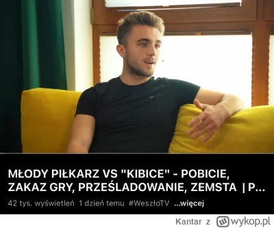Kantar - Przy okazji tej historii gdzie kibole gnębią 19 letniego piłkarza  w kolejny...