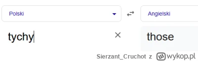 Sierzant_Cruchot - Tychy = those