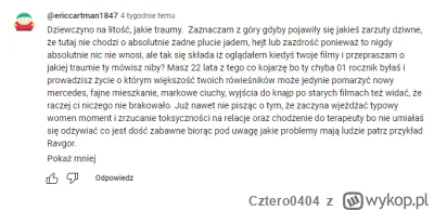 Cztero0404 - >A jak p0lka ma problem, to wiadomo ona ma hipomanie, musisz zrozumieć i...