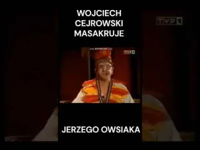 J.....3 - Jak Cejrowski z Owsiakiem rozmawiał...
Poznał się na chuopie już dawno...
...