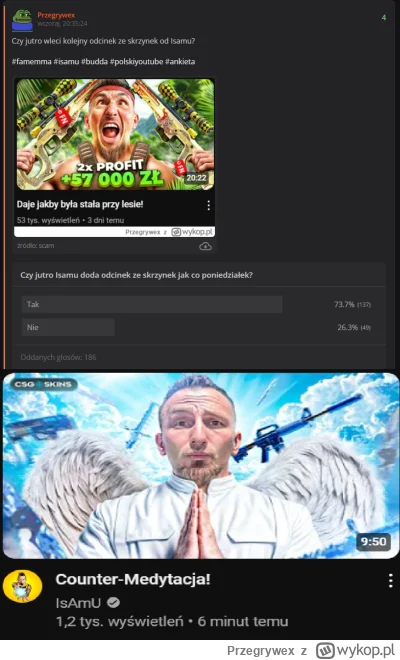 Przegrywex - Wczoraj zrobiłem ankietę, czy ISAMU po filmie Konopskiego dodaj jak co p...