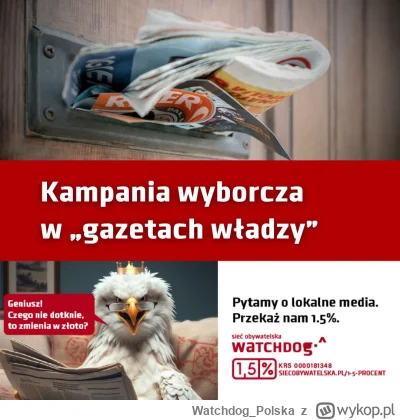 WatchdogPolska - Od lat piszemy o tym, że gazety samorządowe (tzw. gazety władzy) psu...