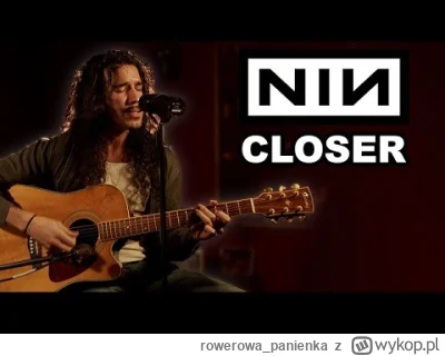 rowerowa_panienka - Nine Inch Nails - Closer (Acoustic Cover) #muzyka #rock
V. ( ͡° ͜...