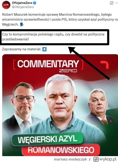 mariusz-madejczyk - Ziobro zaskoczenia. Mazurek broniący Romanowskiego. A to zdanie t...