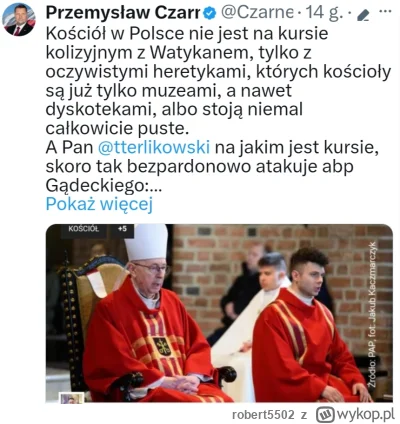 robert5502 - Kościół w Polsce jest nie tylko na kursie kolizyjnym z Watykanem. 
Równi...