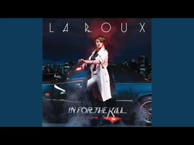 T.....k - La Roux - In For The Kill

I'm going in for the kill
I'm doing it for a thr...