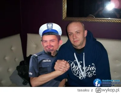 tasaku - jest sztama z policjo tego typu #sebcel