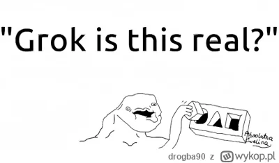 drogba90 - Dzisiaj jest niedziela 
@grok cZy To pRaWdA