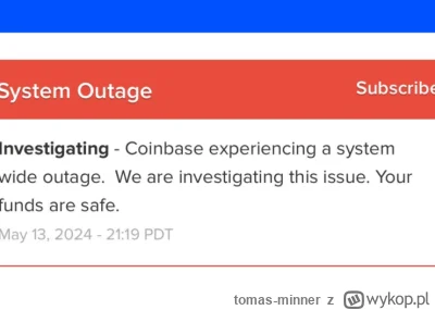 tomas-minner - Coinbase doświadczył kolejnej awarii
https://bitcoinpl.org/coinbase-do...