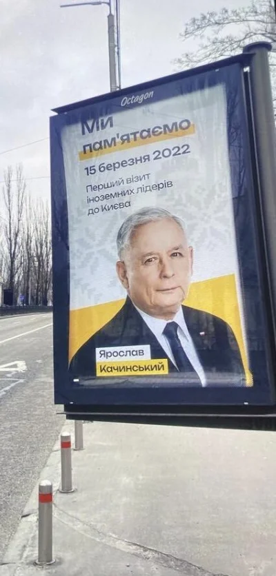 ApuApustaja - Jarosław Kaczyński na banerze w Kijowie. No i co teraz fajnopolaki co n...