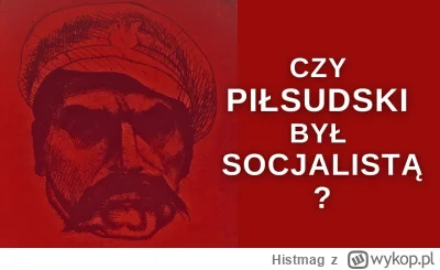 Histmag - Znalezisko - Współtworzył Organizację Bojową PPS. Czy Józef Piłsudski był s...