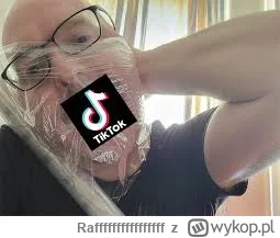 Raffffffffffffffff - TikTok powinien  być skasowany. Korzystam i tam takiej cenzury j...