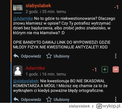 slabyslabek - OP chce się bawić w moralizatora samemu stosując kłamstwa, manipulacje ...