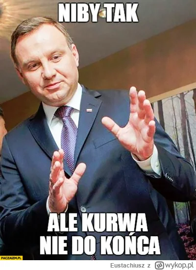 Eustachiusz - ! #lextusk #bekazpisu #polska #heheszki #duda 
Panie Prezydencie, podob...