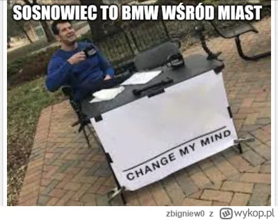 zbigniew0 - Sosnowiec to takie BMW wśród miast.