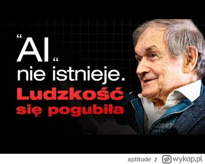 aptitude - Omg, on mówi jak jest o AI! AI to tylko matematyka która nie wie co robi t...