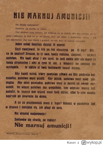 Kaser - Prosty przekaz dla żołnierza żeby nie marnował amunicji. 1920