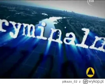 pikazo_02 - Czołówka serialu Kryminalni