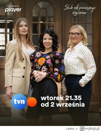 czims - kochani witajcie ( ͡º ͜ʖ͡º)
#slubodpierwszegowejrzenia