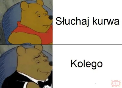 NieDzwieczny - @TheTostu te kolego, moze jeszcze frytki do tego?