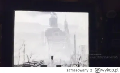 zafrasowany - Na filmie roSSyjscy faszyści ostrzeliwują z czołgu cerkiew.  Miejscowoś...