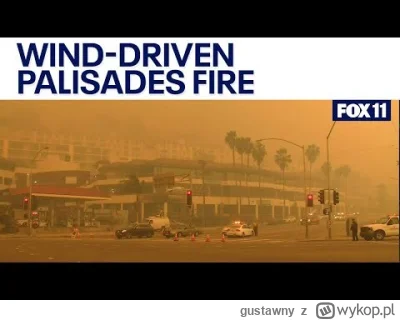 gustawny - Los Angeles - silny wiatr doprowadził do szybkiego rozprzestrzenienia się ...