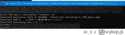 Ar0 - >No ok. A co będzie dobra na pobieranie całej zawartości kanału na YT ?

@Aguir...