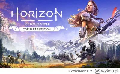 Kozikiewicz - Dosłownie kilka chwil temu ukończyłem Horizon: Zero Dawn i muszę przyzn...