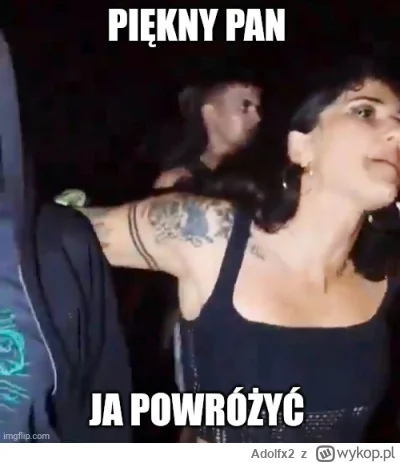 Adolfx2 - Jeśli to prawda, że te agresywne Julki miały jakieś wesele koleżanki to tro...