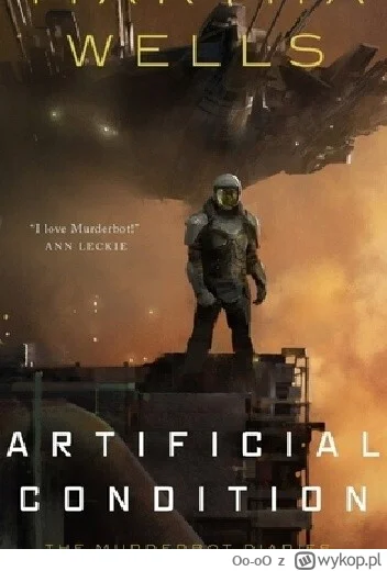 Oo-oO - 364 + 1 = 365

Tytuł: Artificial Condition
Autor: Martha Wells
Gatunek: fanta...