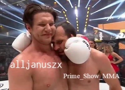 alljanuszx - @PrimeShowMMA: