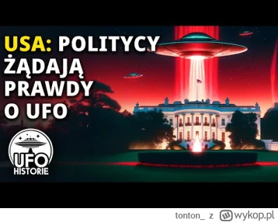 tonton_ - Warto zobaczyć, co dzieje się teraz. Składają kolejne interpelacje dot. UFO...