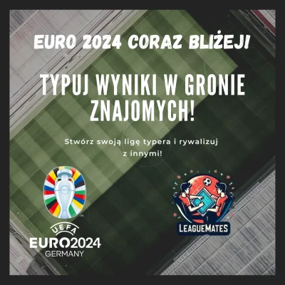 league-mates - Czołem Mirki i Mirabelki.

Euro 2024 zbliża się wielkimi krokami i już...